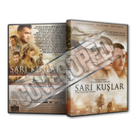 Sarı Kuşlar - Yellow Birds 2017 Türkçe Dvd Cover Tasarımı